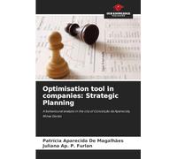Optimisation tool in companies: Strategic Planning