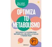 Optimiza Tu Metabolismo (edición Limitada)