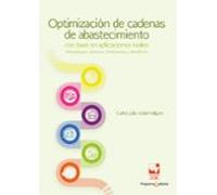 Optimización De Cadenas De Abastecimiento Con Base En Aplicaciones Rea