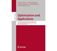 Optimization and Applications: 16th International Conference, OPTIMA 2025, Petrovac, Montenegro, September 22-26, 2025, Revised Selected Papers: 16426 (Lecture Notes in Computer Science, 16426)