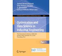 Optimization and Data Science in Industrial Engineering: Third International Conference, ODSIE 2025, Istanbul, Turkey, November 20-22, 2025, ... in Computer and Information Science, 2854)