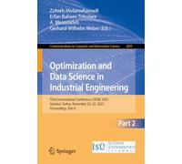 Optimization and Data Science in Industrial Engineering: Third International Conference, ODSIE 2025, Istanbul, Turkey, November 20-22, 2025, ... in Computer and Information Science, 2855)