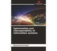 Optimization and interoperability of information systems