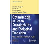 Optimization in Green Sustainability and Ecological Transition: ODS, Ischia, Italy, September 4-7, 2023: 12 (AIRO Springer Series)