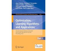 Optimization, Learning Algorithms and Applications: 5th International Conference, OL2A 2025, Sesti Levante, Italy, April 28-30, 2025, Proceedings, ... in Computer and Information Science)