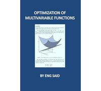 OPTIMIZATION OF MULTIVARIABLE FUNCTIONS