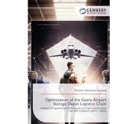 Optimization of the Goma Airport Storage Depot Logistics Chain: Analysis of operational Deficiencies and improvement plan for SEP CONGO (2019 - 2022)