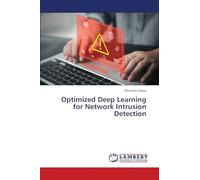 Optimized Deep Learning for Network Intrusion Detection