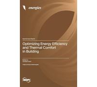 Optimizing Energy Efficiency and Thermal Comfort in Building