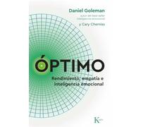 Óptimo: Rendimiento, empatía e inteligencia emocional (Psicología perenne)