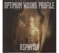 Optimum Wound Profile - Asphyxia