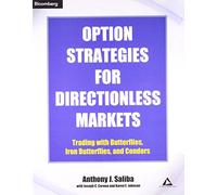 Option Strategies for Directionless Markets