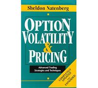 Option Volatility & Pricing: Advanced Trading Strategies and Techniques (PROFESSIONAL FINANCE & INVESTM)
