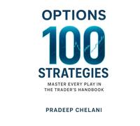 OPTIONS - 100 STRATEGIES: Six Expert Traders, 100+ Strategies: A Roundtable Discussion (THE OPTIONS MASTERCLASS)