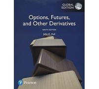 Options, Futures, and Other Derivatives, Global Edition