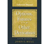 Options, Futures and Other Derivatives: Solutions Manual by John C. Hull (21-Aug-2002) Paperback
