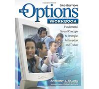 Options Workbook: Fundamental Spread Concepts & Strategies for Investors & Traders