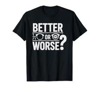 Optometra Perfeccionista Mejor O Peor Refraccion Optometria Camiseta