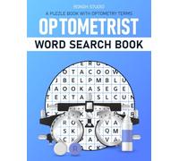 Optometrist Word Search Book: Optometry Related Terms Themed Puzzles