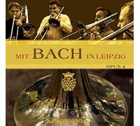 Opus 4 - Mit Bach in Leipzig