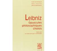 Opuscules philosophiques choisis (Bibliotheque Des Textes Philosophiques - Poche)