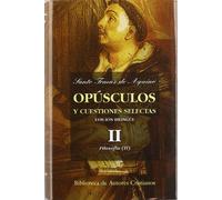 Opúsculos y cuestiones selectas. II: Filosofía (II): 2 (MAIOR)