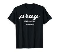 Ora continuamente: Escrituras bíblicas inspiradas en Cristianos Camiseta gráfica económica