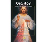 Ora Hoy Con La Divina Misericordia