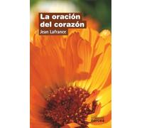 Oración del Corazón: 57 (Espiritualidad)