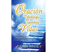 Oración: Un Diálogo Que Cambia Vidas Bolsillo