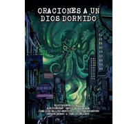 ORACIONES A UN DIOS DORMIDO