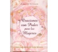 Oraciones Con Poder Para las Mujeres: Edicion Especial Para Regalo