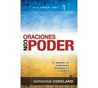Oraciones con Poder/ Prayers That Avail Much: Prayers That Avail Much Vol. 1