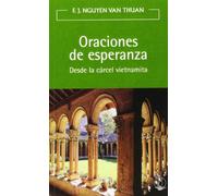Oraciones de esperanza: Desde la cárcel vietnamita (Amigos de Orar)