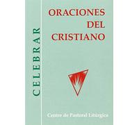 Oraciones del cristiano: 35 (Celebrar)