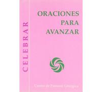 Oraciones para avanzar: 45 (Celebrar)