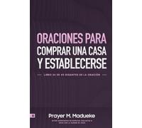 Oraciones Para Comprar Una Casa Y Establecerse