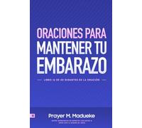 Oraciones Para Mantener Tu Embarazo