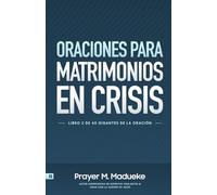 Oraciones Para Matrimonios en Crisis
