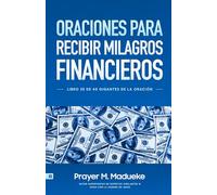 Oraciones Para Recibir Milagros Financieros