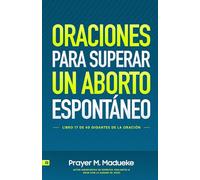 Oraciones Para Superar Un Aborto Espontáneo