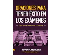 Oraciones Para Tener éXito en Los Exámenes