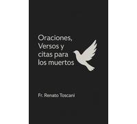 Oraciones, Versos y citas para los muertos