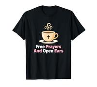 Oraciones y Oídos Abiertos Servicio de Ministerio Cristiano Grati Camiseta
