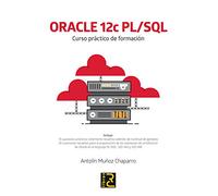 Oracle 12c Pl/sql: Curso Practico De Formacion