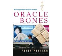 Oracle Bones: A Journey Between China and the West – Idioma Inglés