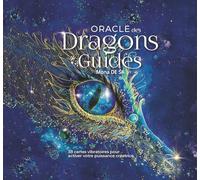 Oracle des Dragons Guides: 38 cartes vibratoires pour activer votre puissance créatrice
