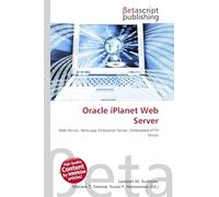 Oracle iPlanet Web Server: Web Server, Netscape Enterprise Server, Embedded HTTP Server