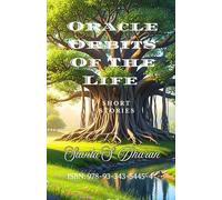 ORACLE ORBITS OF THE LIFE: SHORT STORIES