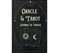 Oracle & Tarot - Journal: Fiches à compléter pour analyser et nos vos prédictions, interprétez des tirages de 1 à 7+ cartes d'oracle et de tarologie
